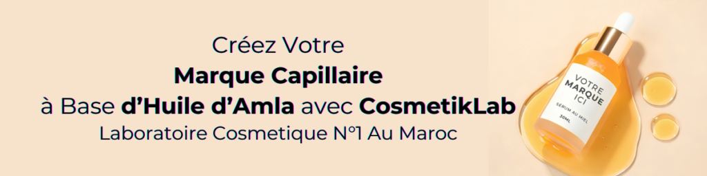 Créez Votre Marque Capillaire à Base d’Huile d’Amla avec CosmetikLab, Laboratoire de Cosmétique au Maroc