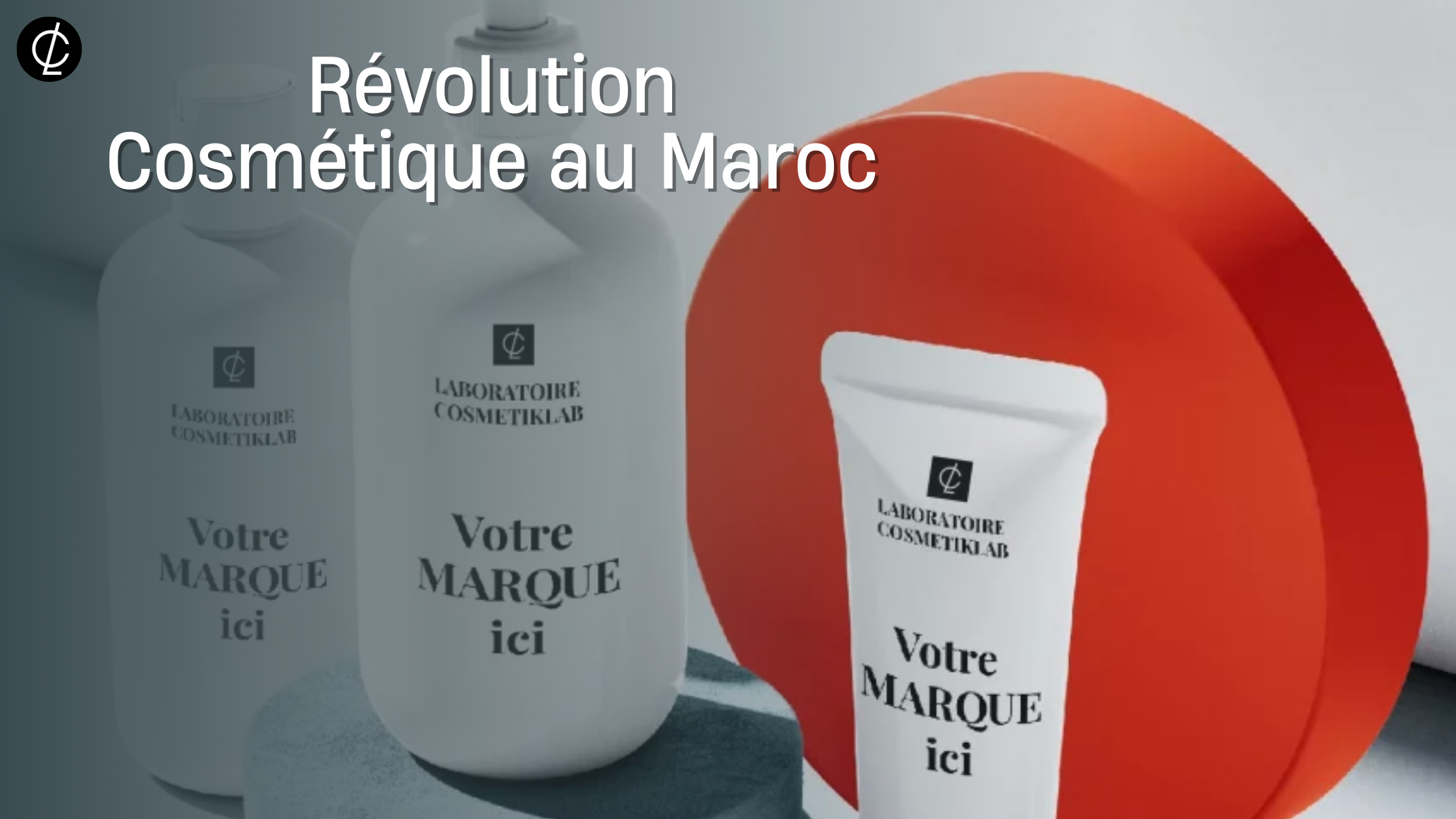 Révolution Cosmétique au Maroc